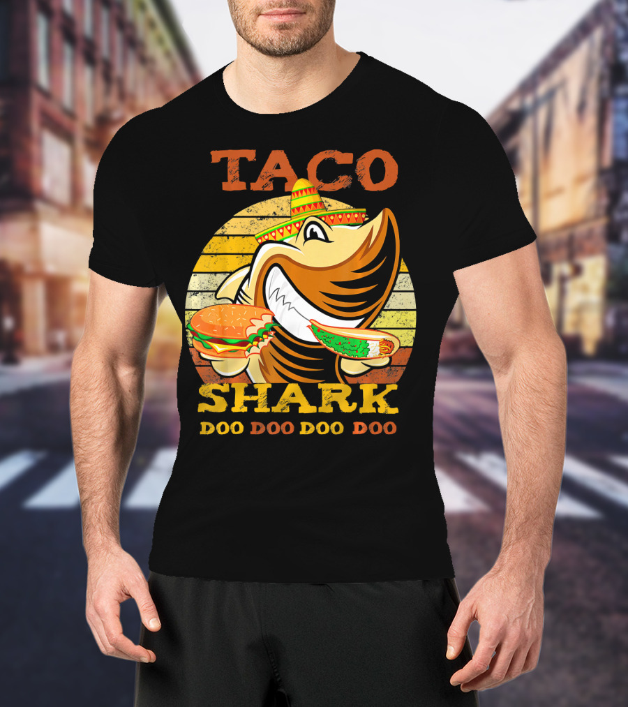 Taco Shark Doo Doo Doo Doo T-Shirt