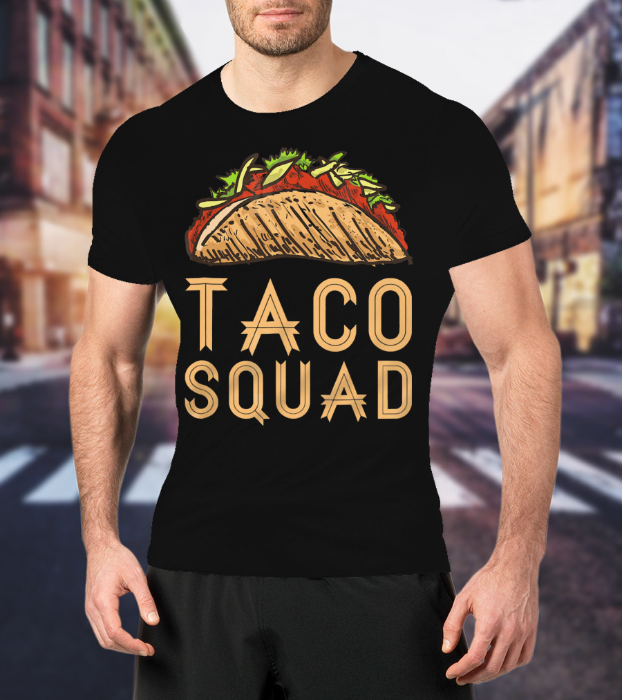 Taco Squad Viva Mexico Funny Taco T-Shirt