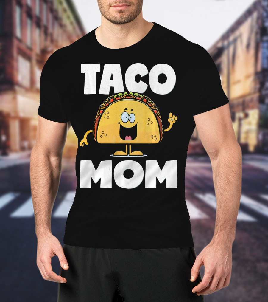 Taco Mom Funny Vintage Mother Mexican Ta Cartoon Character T-Shirt