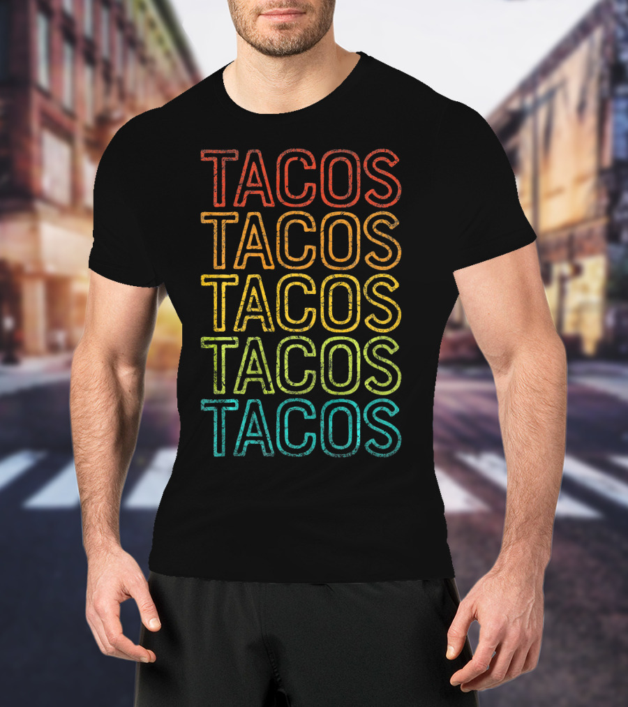 Retro Tacos Vintage Multi-Color Text T-Shirt