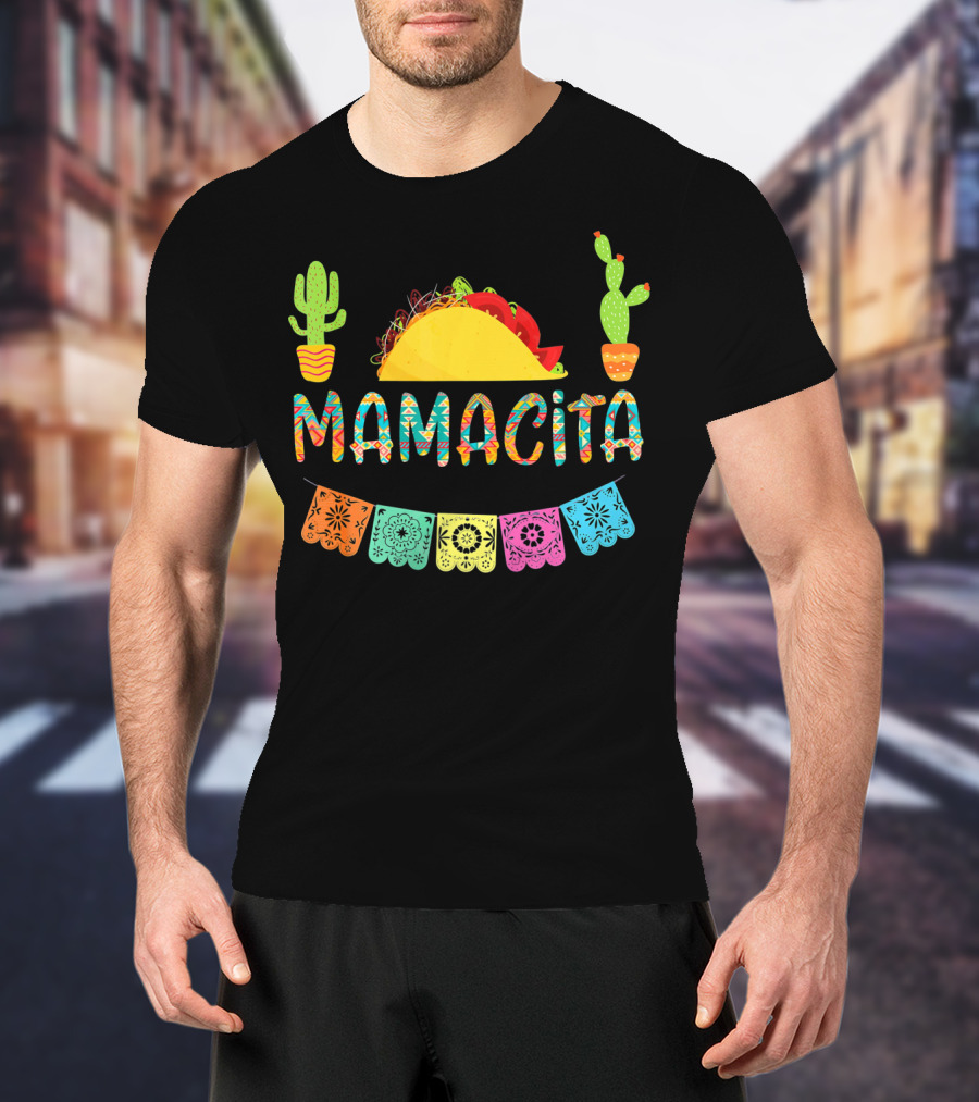 Mamacita Taco Mexican Fiesta Cactus With Colorful Papel Picado Banners T-Shirt