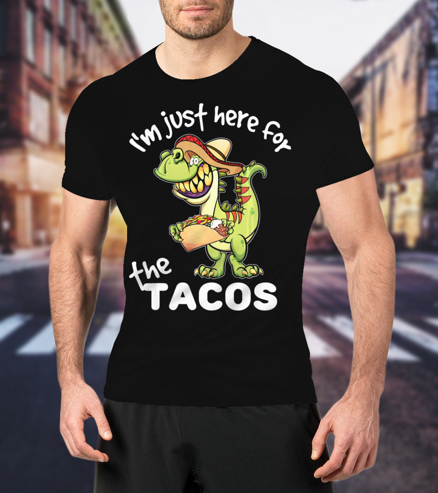 I'm Just Here For The Tacos Cinco De Mayo Boys Taco T-Shirt
