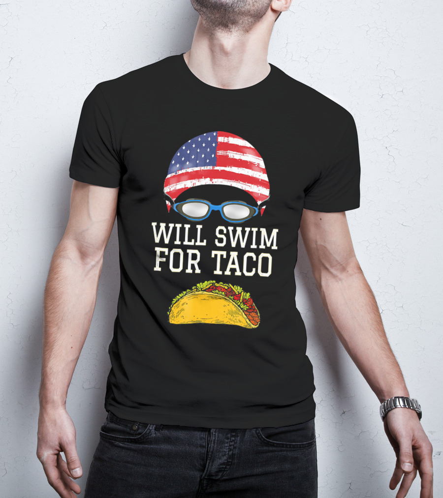 Will Swim For Taco Funny Swimming Goggles American Flag Cap T-Shirt