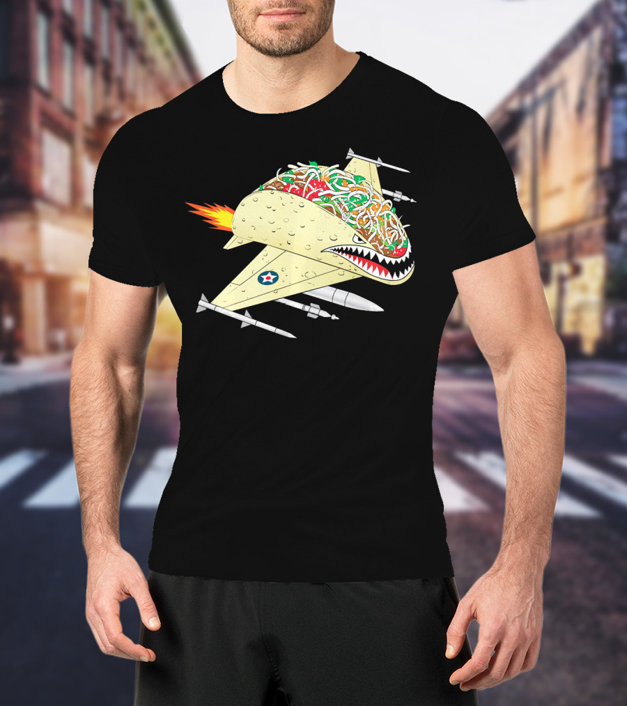 Taco Fighter Jet Air Force Military Shark T-Shirt