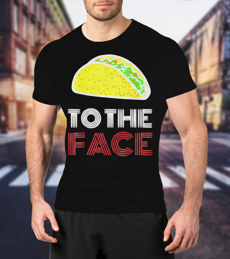 Vintage Taco To The Face Tuesday T-Shirt