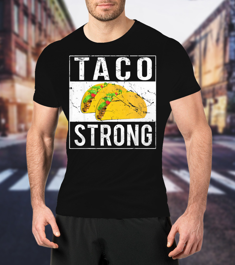 Taco Strong Bold Lettering With Yellow Tacos T-Shirt