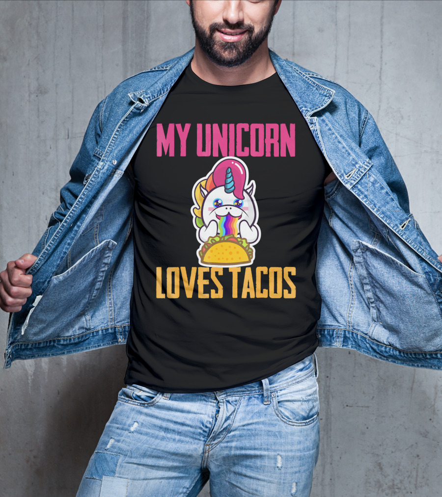 My Unicorn Loves Tacos Rainbow Taco Fun T-Shirt