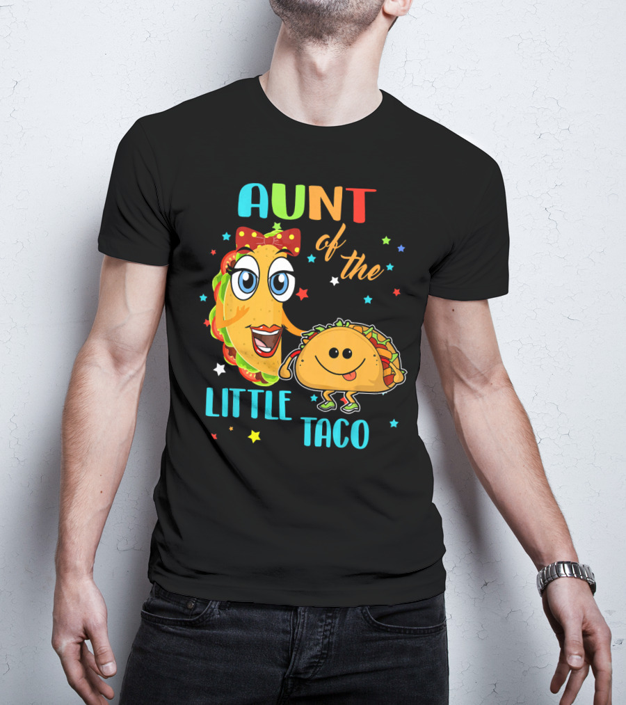 Aunt Of The Little Taco Funny Colorful Cartoon T-Shirt