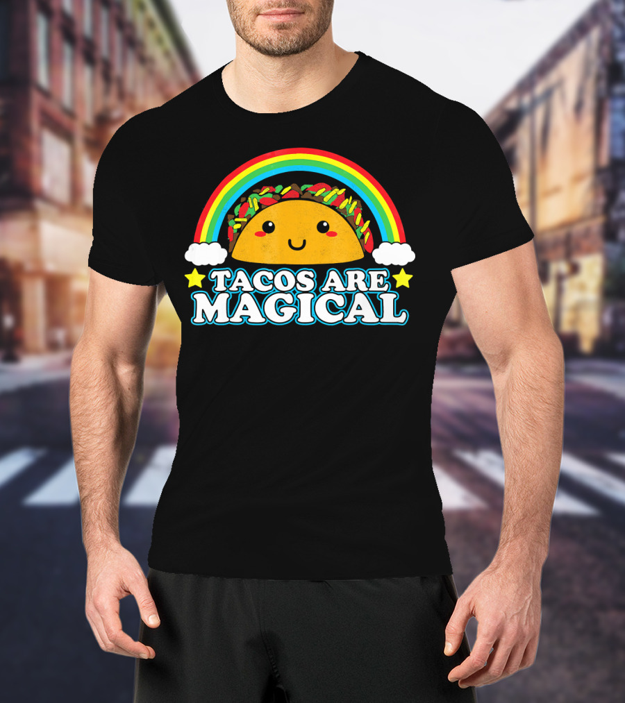 Tacos Are Magical Cute Smiling Taco Rainbow Clouds Stars T-Shirt