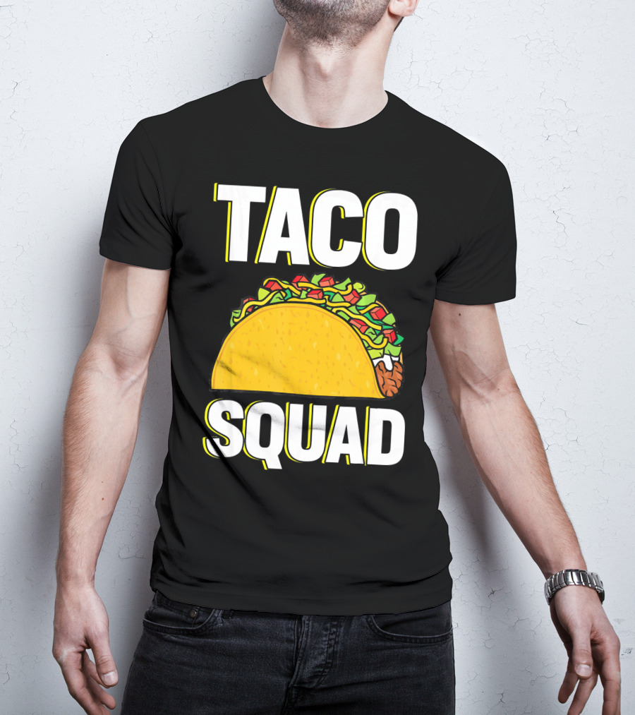 Taco Squad Funny Food Lover Team T-Shirt