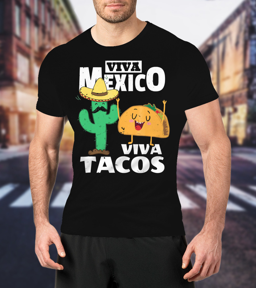 Viva Mexico Viva Tacos Cactus Sombrero T-Shirt