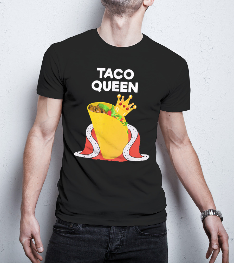 Taco Queen Royal Crowned Taco Tuesday T-Shirt