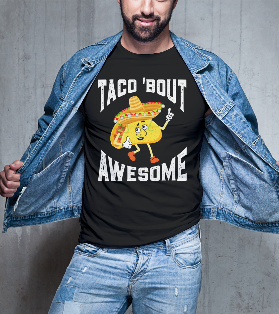 TACO 'Bout Awesome Mexican Taco Lover Sombrero Cartoon T-Shirt