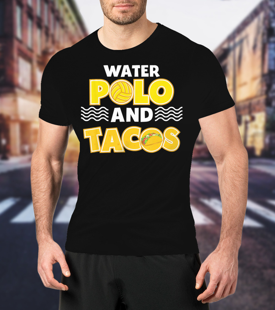 Water Polo And Tacos Player Team Gro T-Shirt