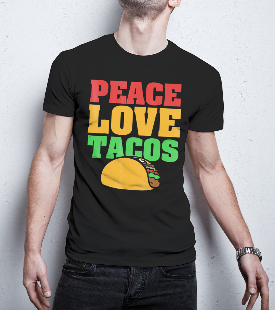 Peace Love Tacos Cute Taco Tuesday T-Shirt