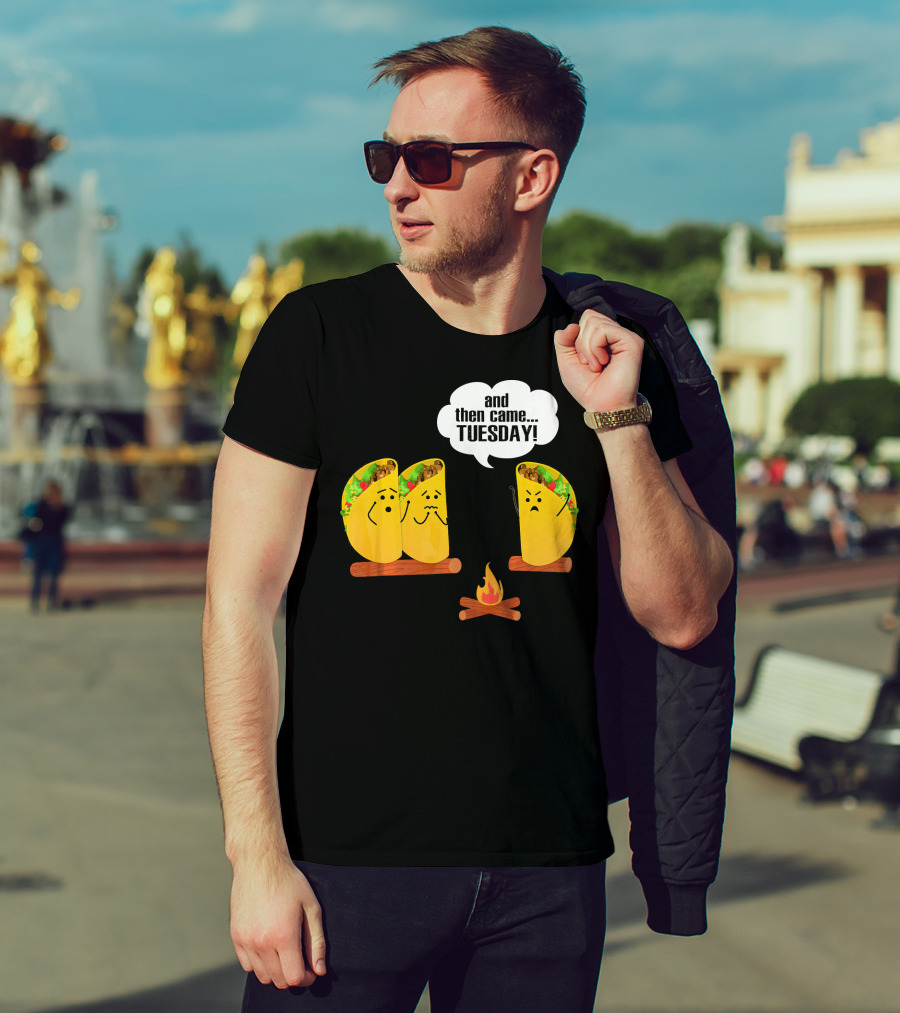 And Then Came Tuesday Taco Scary Story Campfire Scene T-Shirt