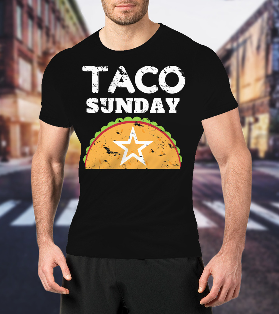 Taco Sunday With Star Inside Crunchy Shell Ribbed Edge T-Shirt