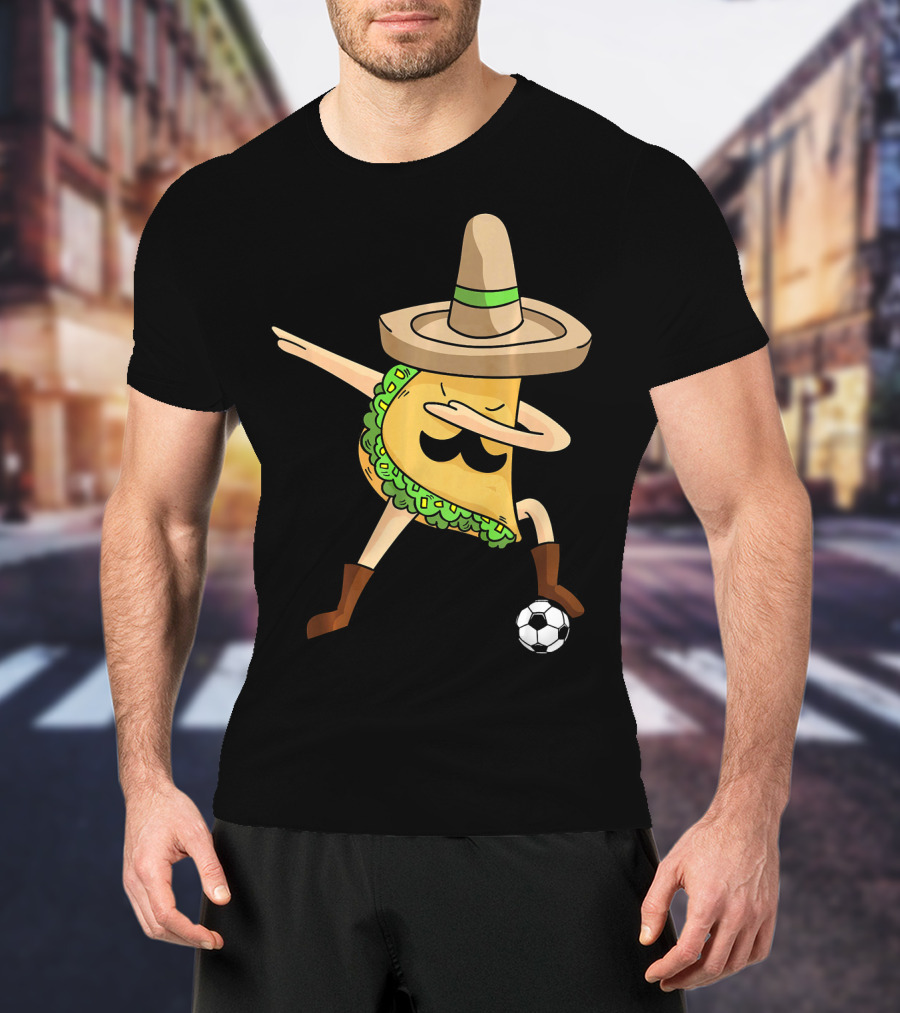 Mexico Dabbing Soccer Taco Cool Sombrero Boots T-Shirt