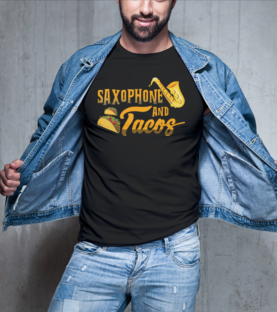 Saxophone And Tacos Funny T-Shirt
