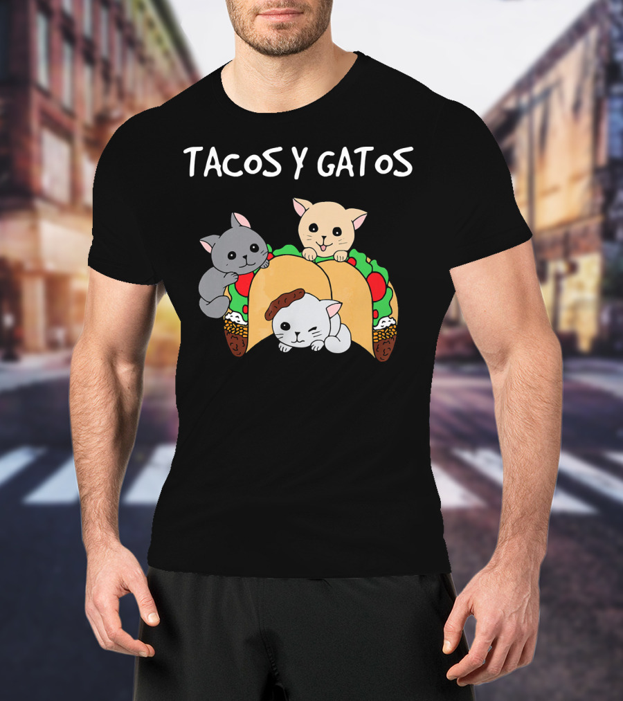 Tacos Y Gatos Cute Funny Cats In Tacos T-Shirt