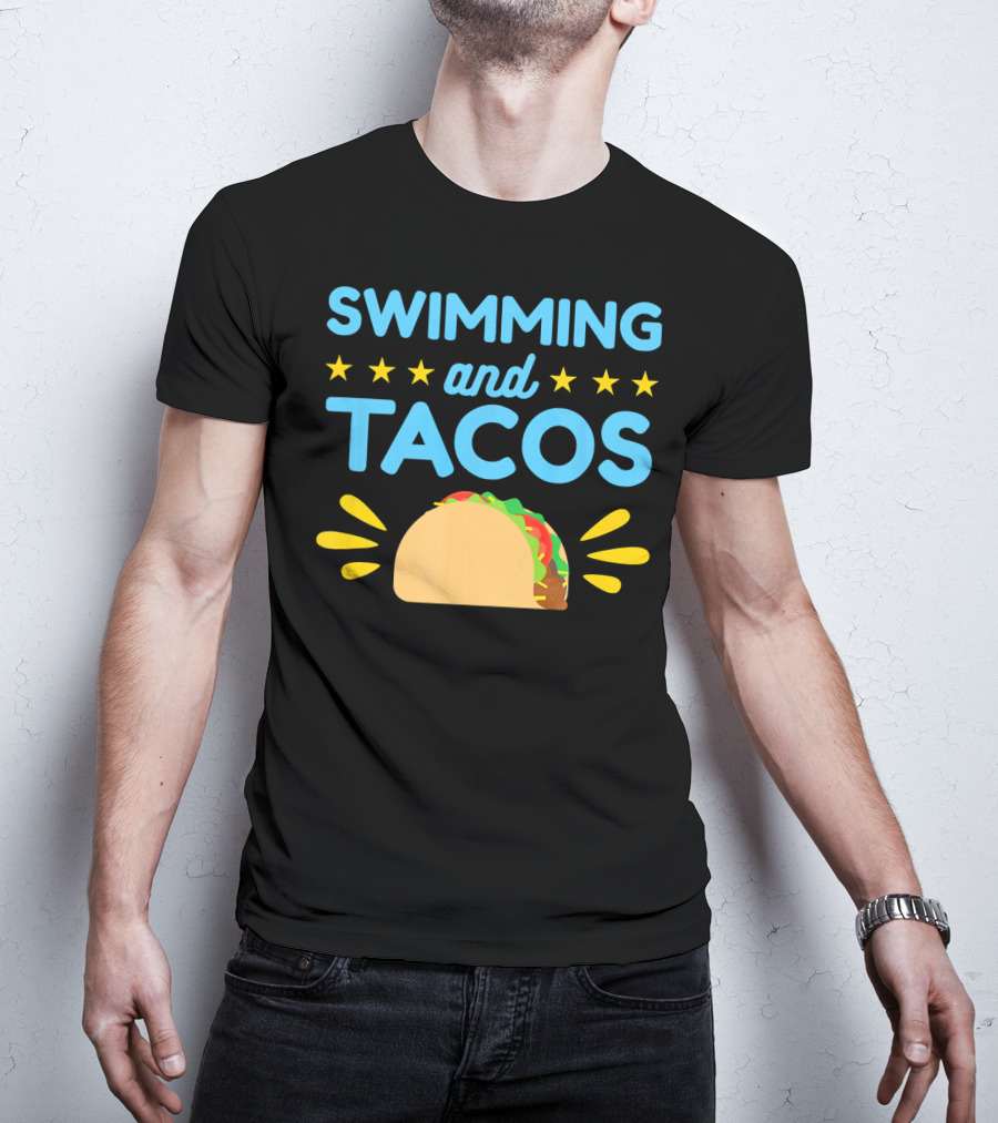 Swimming And Tacos Stars Taco T-Shirt