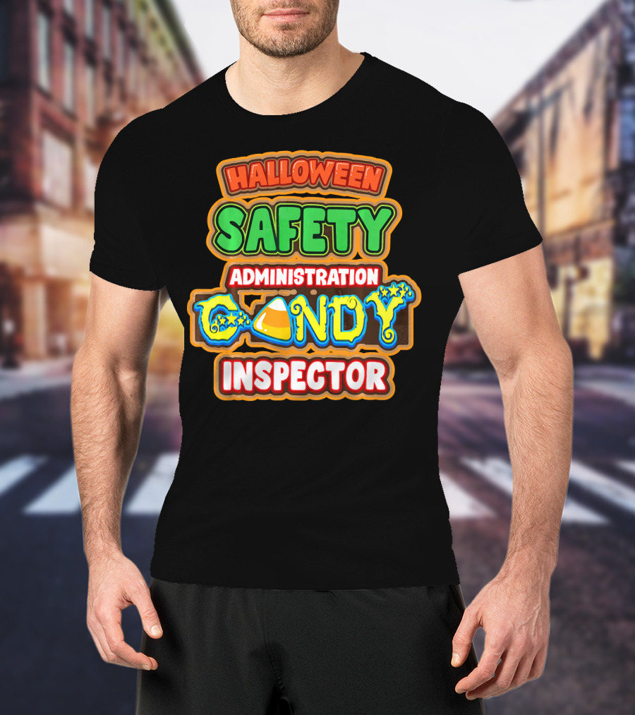 Halloween Safety Administration Candy Inspector T-Shirt