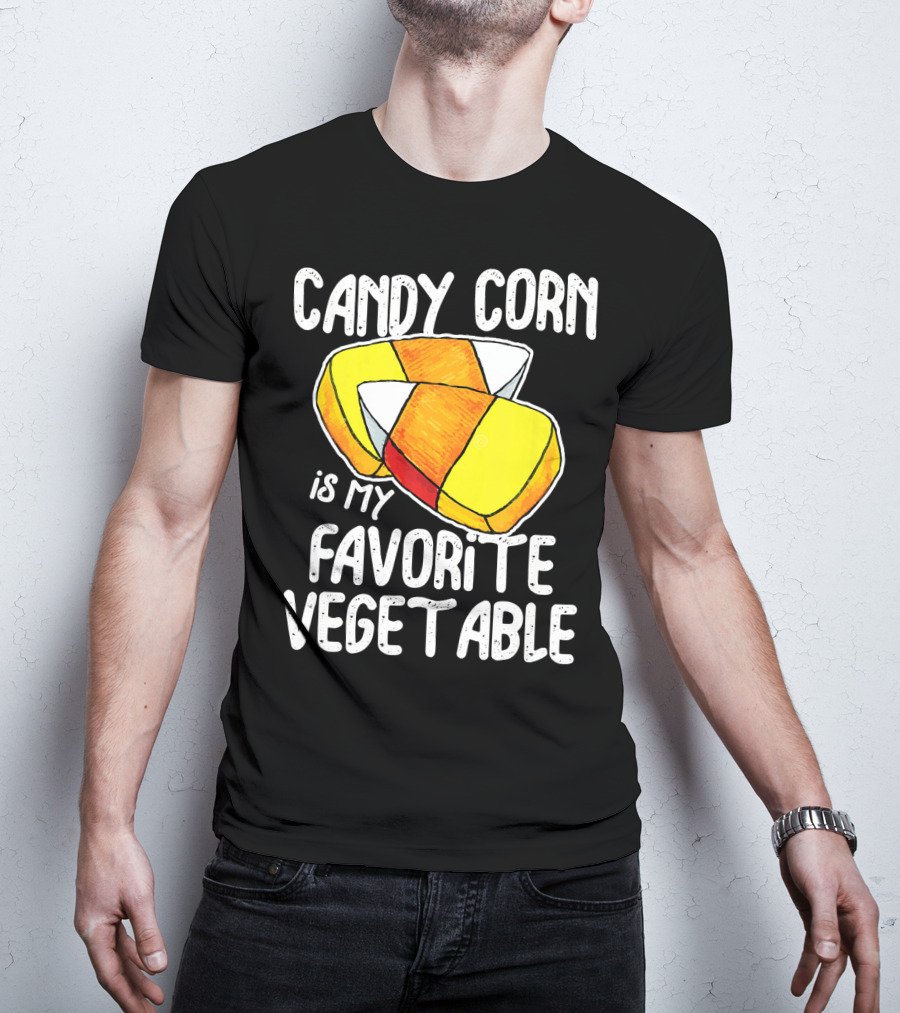Candy Corn Is My Favorite Vegetable T-Shirt