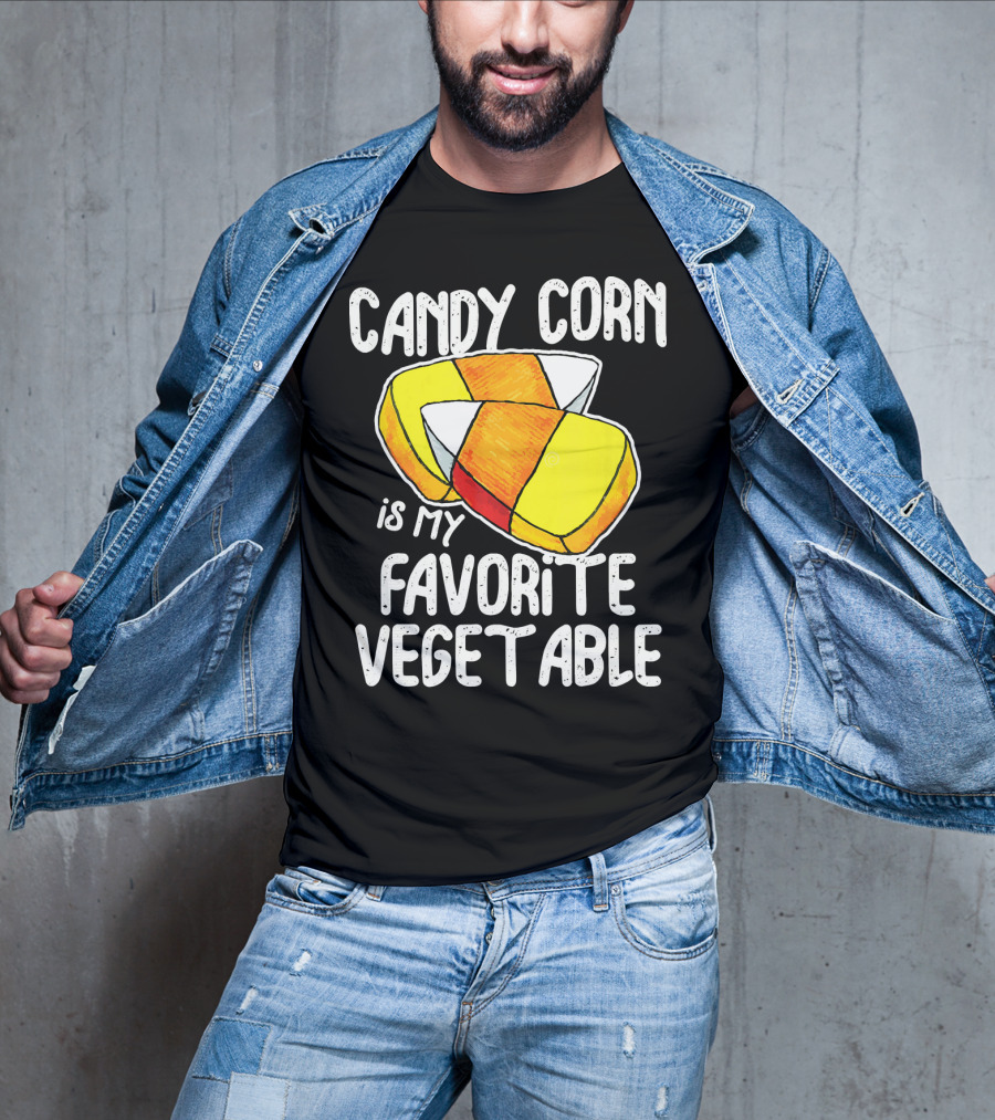 Candy Corn Is My Favorite Vegetable T-Shirt