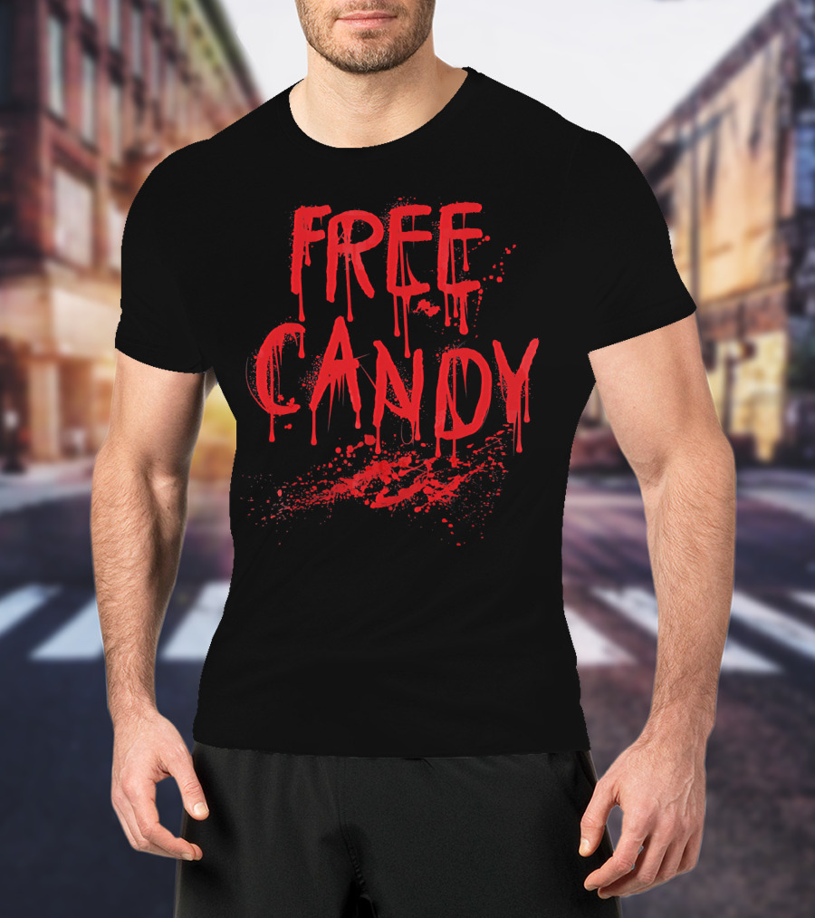 Free Candy Scary Bloody Red Splatter Horror T-Shirt