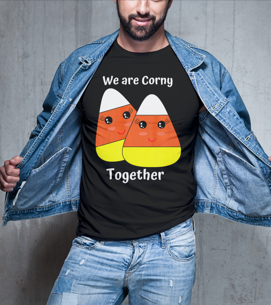 We Are Corny Together Cute Candy Corn Faces T-Shirt