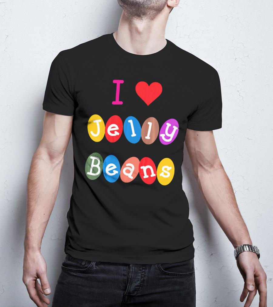 I Love Jelly Beans Heart Sweets Candy T-Shirt