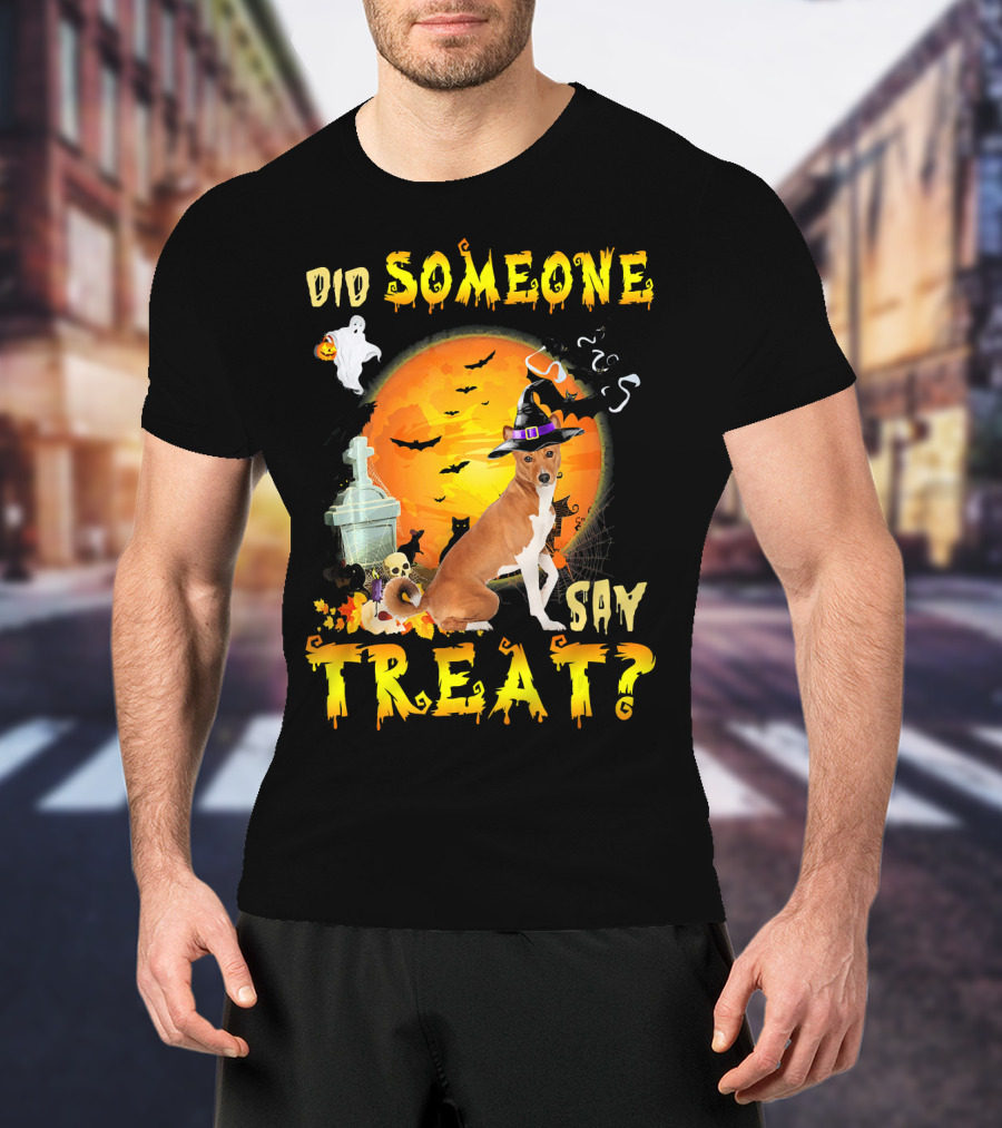 Did Someone Say Treat Basenji Halloween Moon Ghost Bats Witch Hat T-Shirt