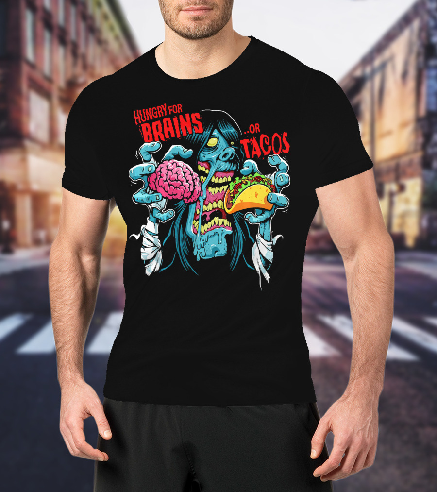 Hungry For Brains Or Tacos Zombie Halloween Costume T-Shirt