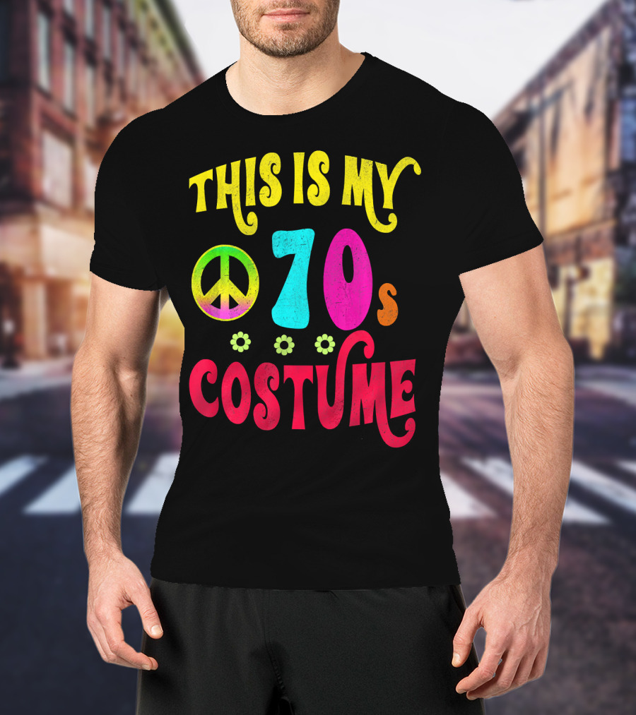 This Is My 70S Costume Groovy Peace Flowers T-Shirt