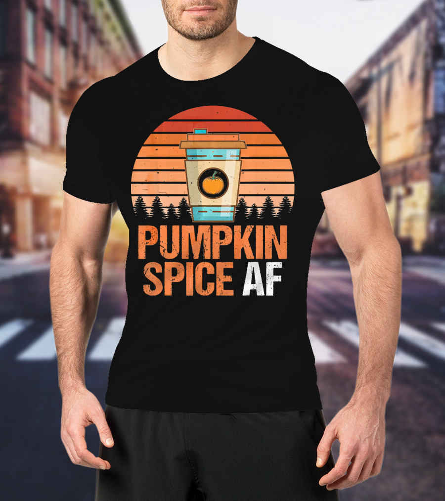 Pumpkin Spice AF Coffee Cup Sunset Forest T-Shirt