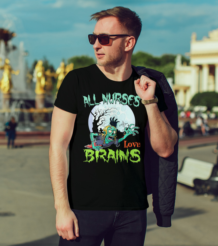 All Nurses Love Brains Zombie Hand Moon T-Shirt
