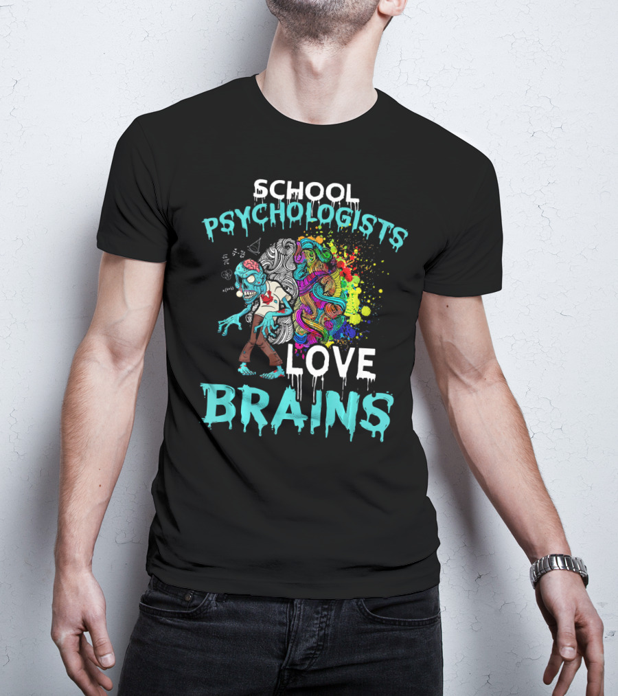 School Psychologists Love Brains Zombie Psychedelic Colors T-Shirt
