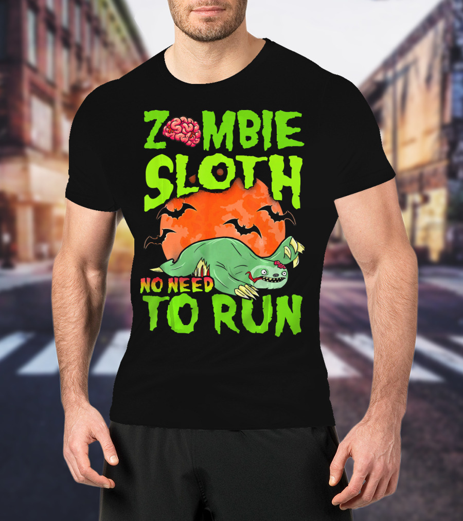 Zombie Sloth No Need To Run Halloween Brain Bats T-Shirt