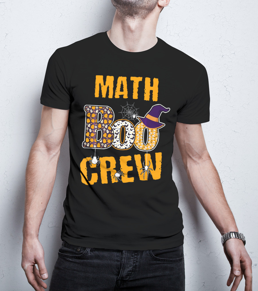 Math Boo Crew Halloween Teacher Pumpkins Spiders Hat T-Shirt
