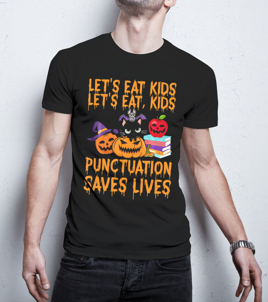 Let's Eat Kids Let's Eat Kids Punctuation Saves Lives Halloween Cats Pumpkins Books T-Shirt