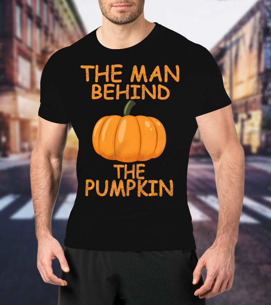 The Man Behind The Pumpkin Funny Halloween Pregnancy T-Shirt