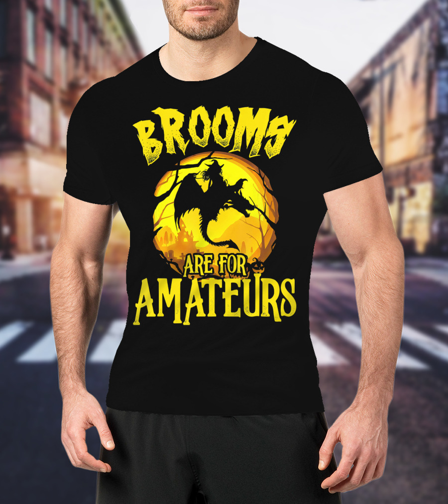 Brooms Are For Amateurs Halloween Witch Riding Dragon T-Shirt