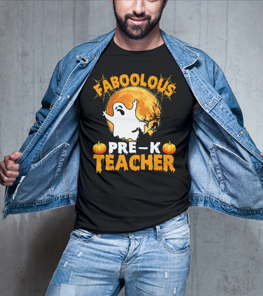 Faboolous Pre K Teacher Moon Ghost Pumpkin Halloween T-Shirt