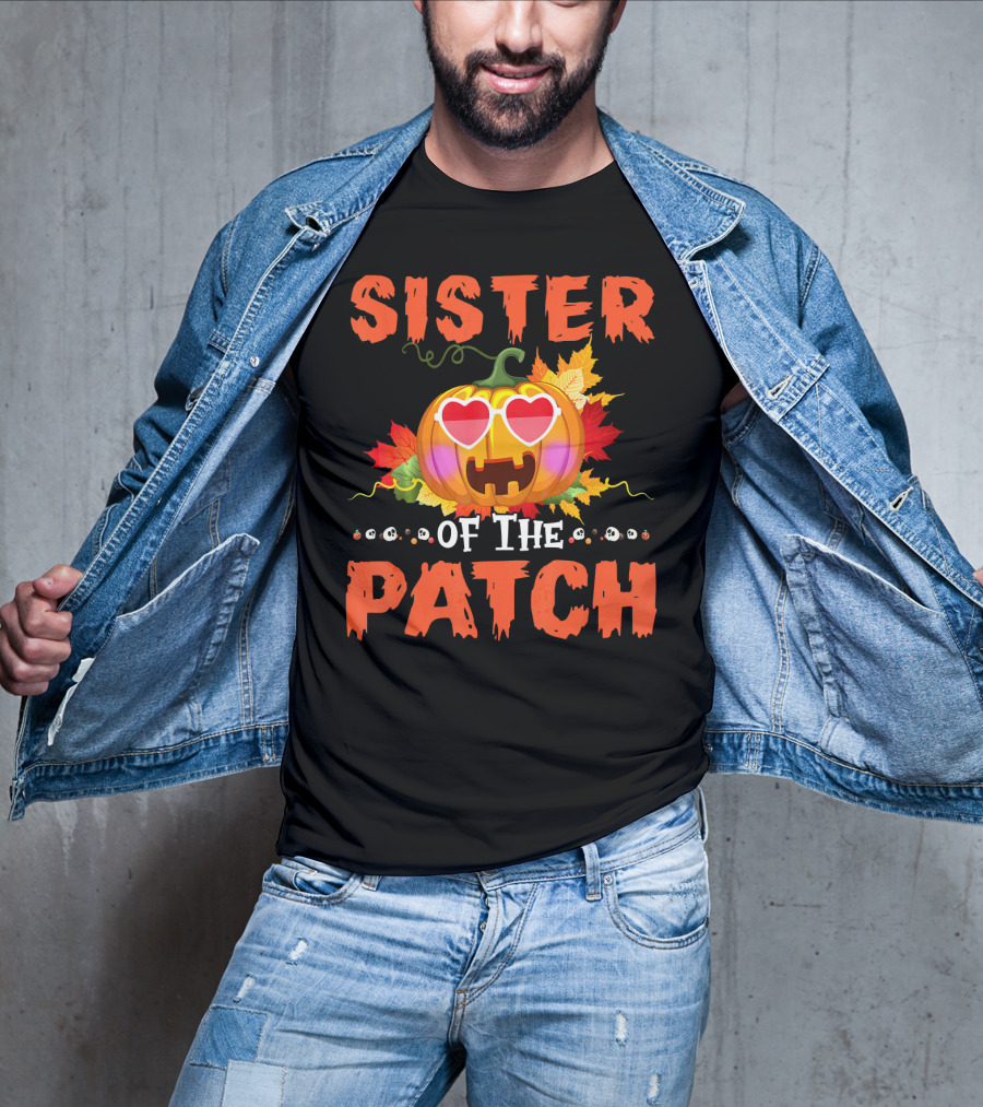 Sister Of The Patch Pumpkin Halloween Co Hearts Leaves Skulls T-Shirt
