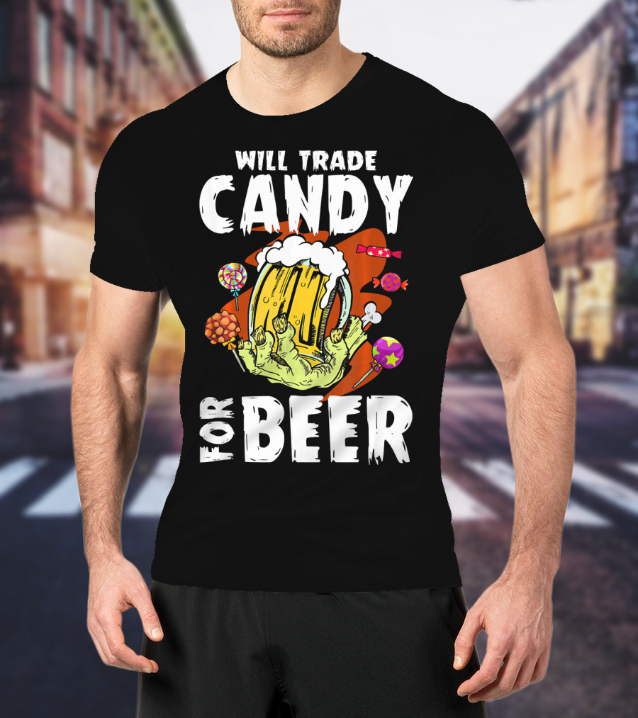 Will Trade Candy For Beer Halloween Zombie Hand Lollipops T-Shirt