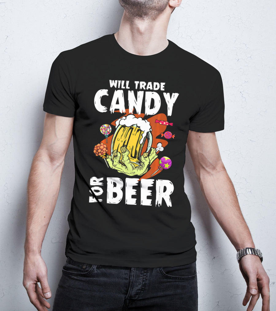 Will Trade Candy For Beer Halloween Zombie Hand Lollipops T-Shirt