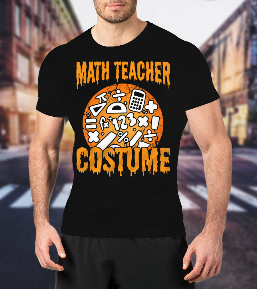 Math Teacher Costume Funny Halloween Party Math Symbols T-Shirt
