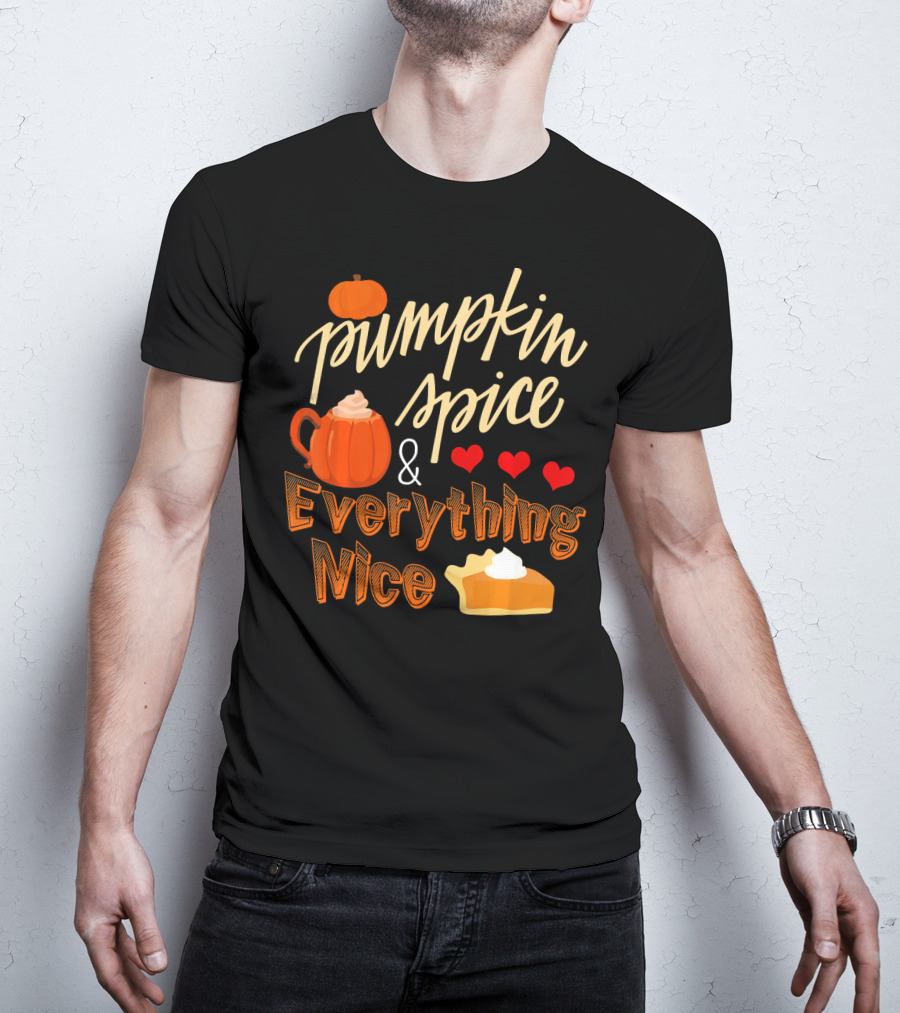 Pumpkin Spice And Everything Nice Hearts Pie Slice T-Shirt
