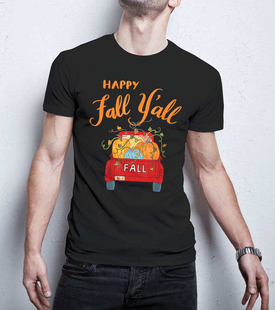 Happy Fall Y'all Fall Truck With Pumpkins T-Shirt