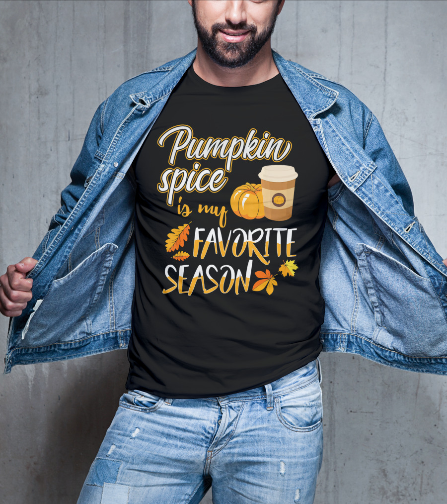 Pumpkin Spice Is My Favorite Season Pump Fall Autumn Leaves Coffee Cup T-Shirt